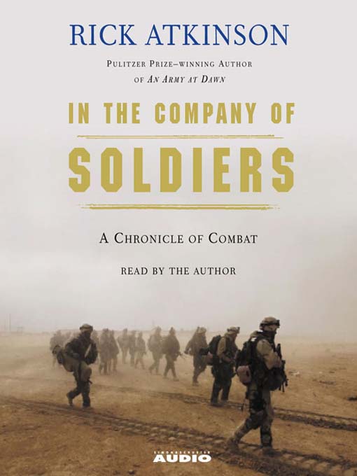 Title details for In the Company of Soldiers by Rick Atkinson - Wait list
